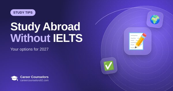 Study Abroad Without IELTS: Options for Pakistani Students in 2027